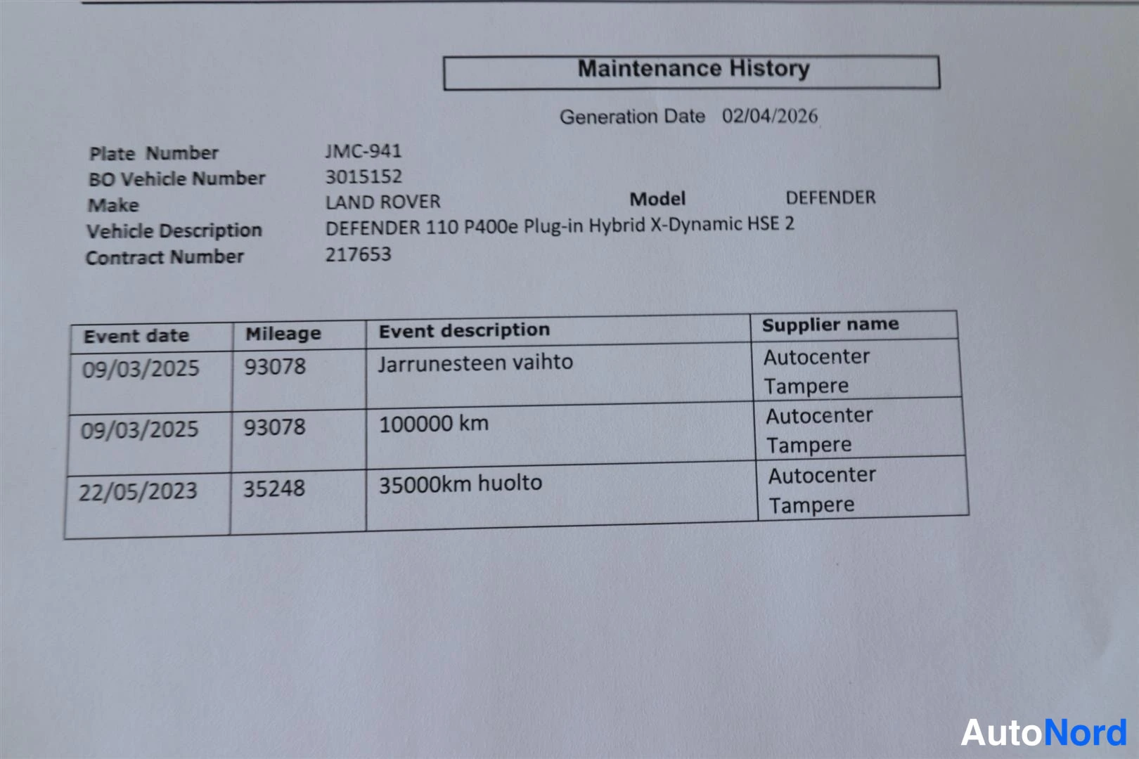 Asiakirja: Tulostettu Maintenance History -raportti: Land Rover Defender 110 P400e Plug-in Hybrid X-Dynamic HSE, viimeisimmät huollot ja mittarilukemat.