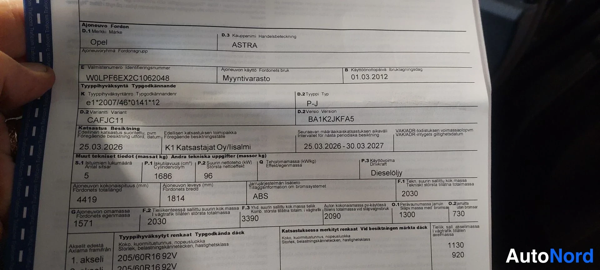 Yksityiskohta: Ajoneuvon rekisteriote, jossa Opel ASTRA, VIN W0LPF6EXZC1062048 ja katsastusaika 25.03.2026–30.03.2027.