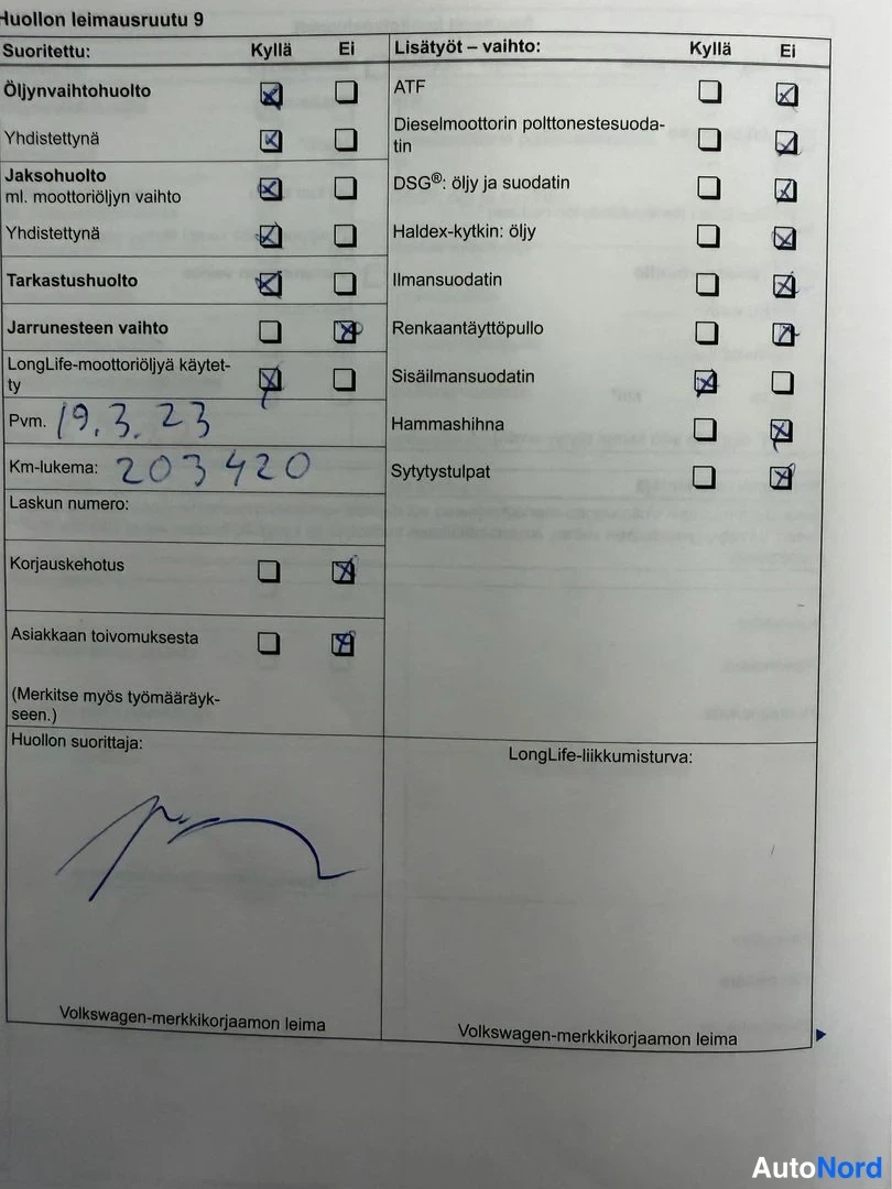 Asiakirja: Huollon leimausruutu 9: öljynvaihto- ja jaksohuolto rastitettu, pvm 19.3.23, km-lukema 203420, lisävalinnoissa rastitettu sisäilmasuodatin.