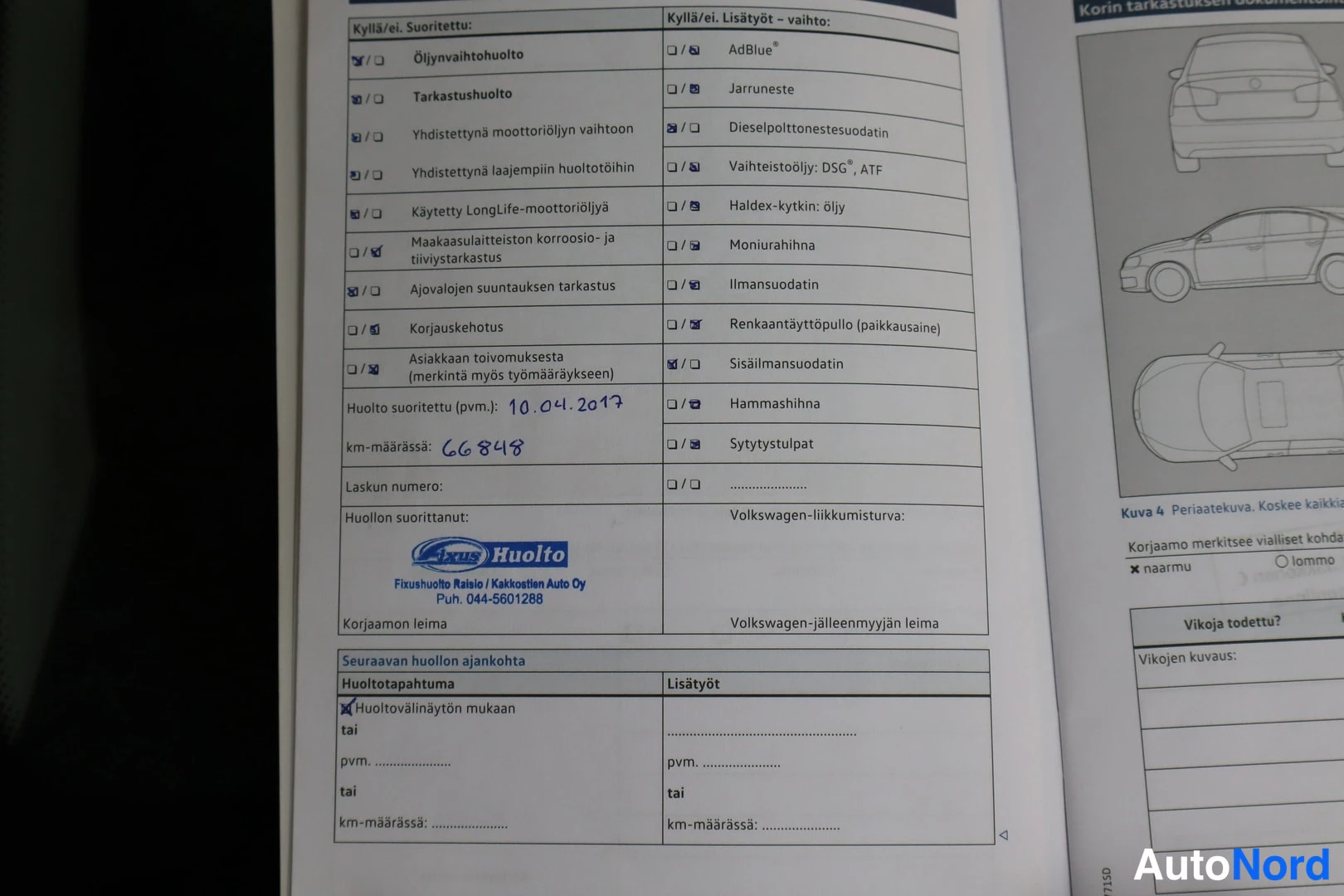 Asiakirja: Huoltokirjan sivu: huolto suoritettu 10.04.2017, kilometrimäärä 66848, suorittanut Fixhuolto Railo / Kakkostien Auto Oy.