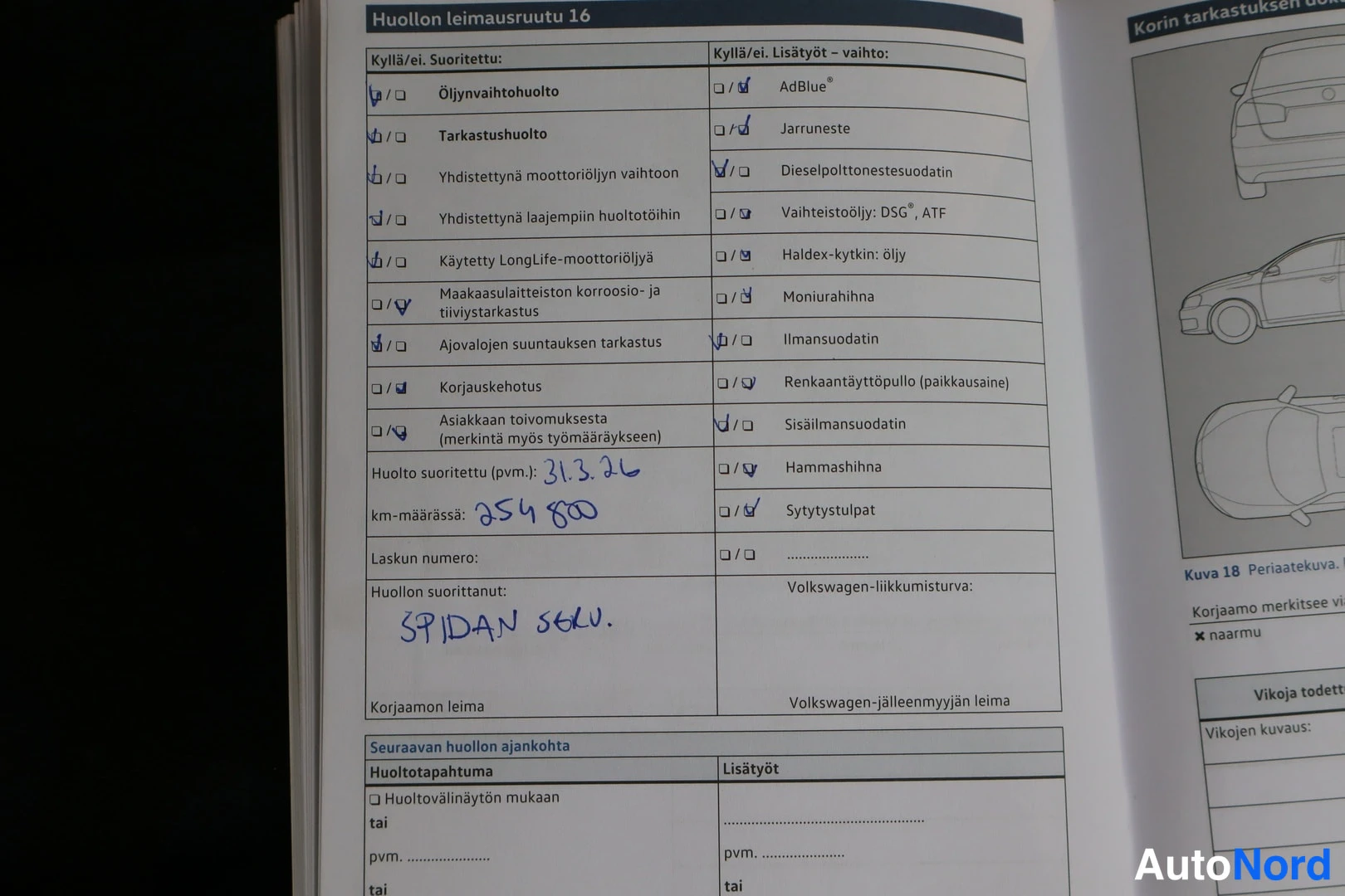 Asiakirja: Huoltokirjan sivu 'Huollon leimausruutu 16' käsin merkittyjä huoltoja: huolto suoritettu 31.3.16, km-määrä 254800.