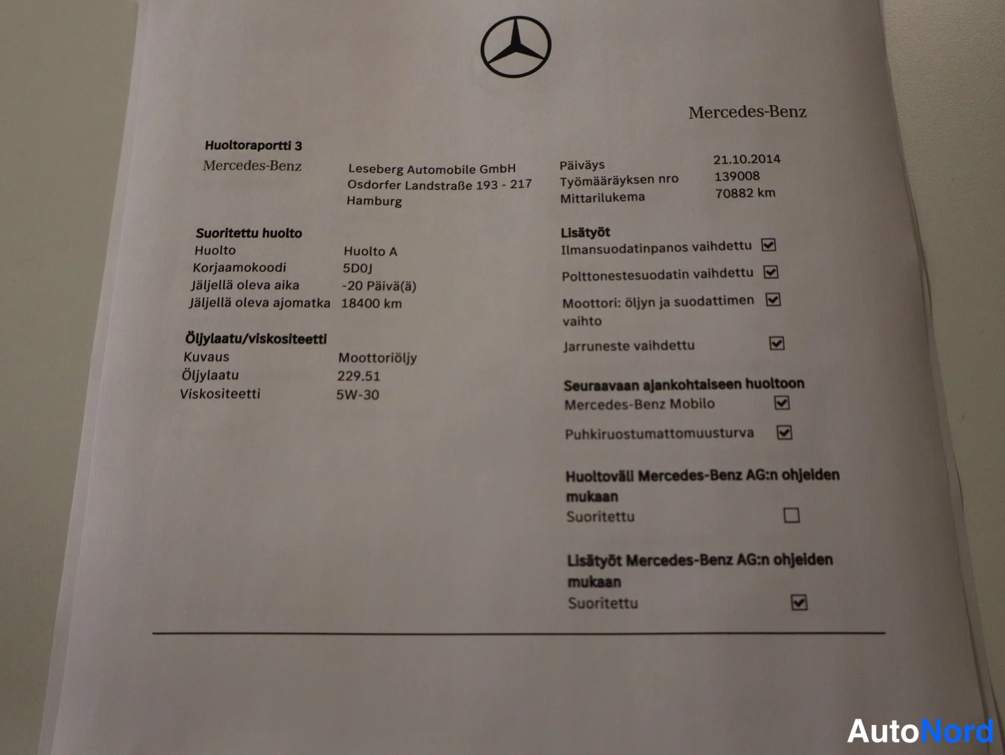 Asiakirja: Mercedes-Benzin huoltoraportti 3 vuodelta 2014, huolto A 70882 km:n mittarilukemalla.