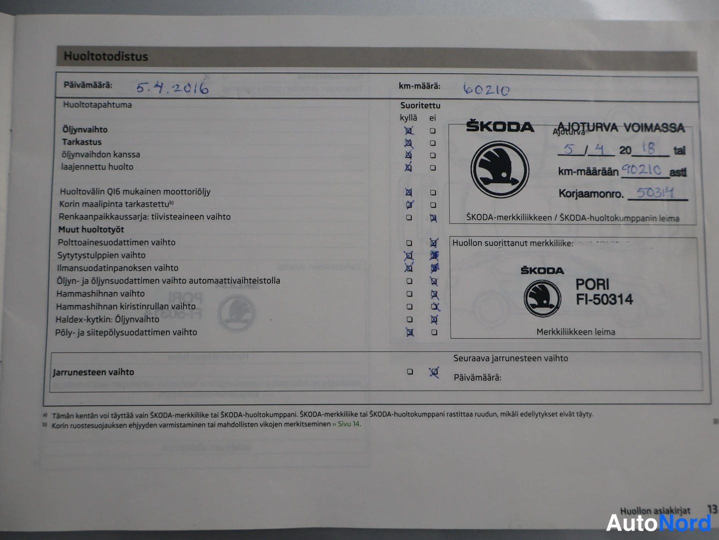 Asiakirja: Finnish vehicle maintenance certificate (Huoltotodistus) showing a service date of 5.4.2016 and mileage 60210 km from ŠKODA PORI FI-50314.