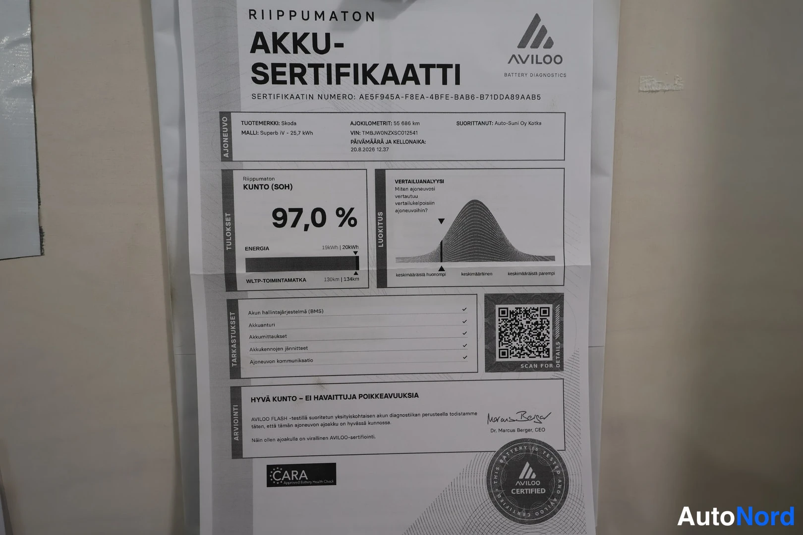 Muu: Riippumaton AVILOO akkusertifikaatti, tuloksena akun kunto 97,0 prosenttia.