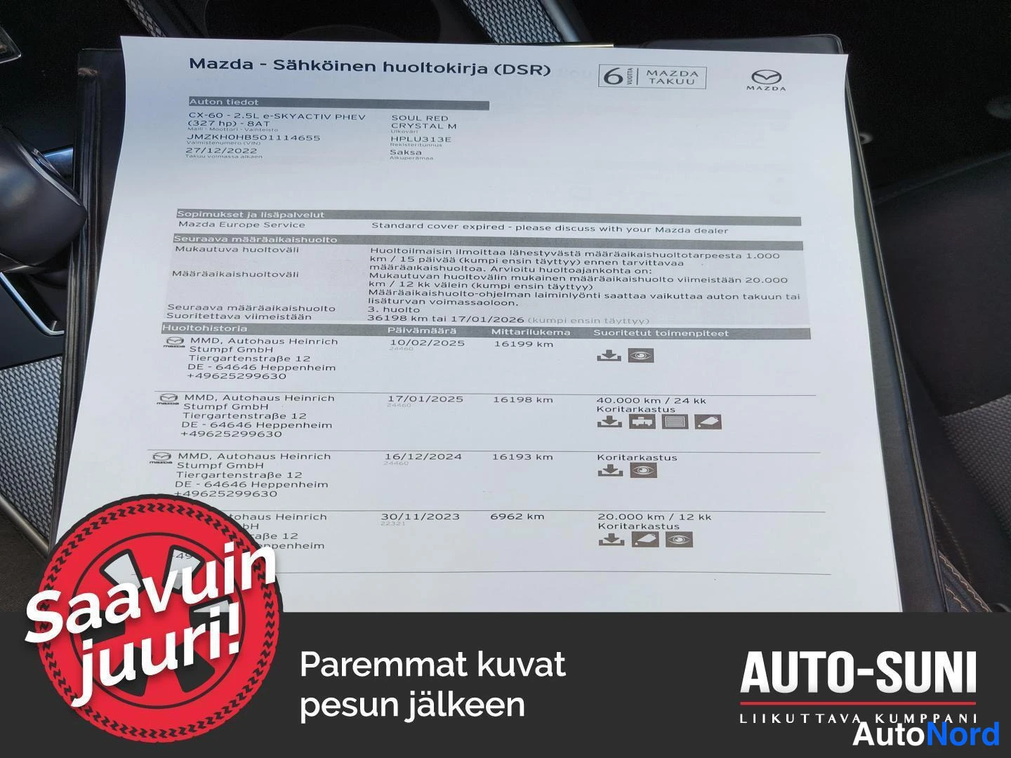 Muu: Sähköinen huoltokirja CX-60 2.5L e-SKYACTIV PHEV -autolle: huoltoja 2023–2025, uusin 16 198 km, seuraava määräaikaishuolto viimeistään 36.1.2026 tai 161 198 km.