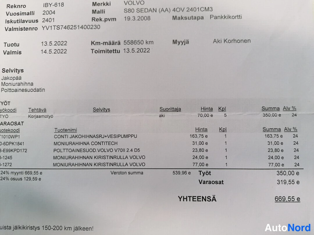 Yksityiskohta: Korjauslasku Vuokraamo AB:lta päivätty 13.5.2022, kokonaissumma 669,55 euroa; työt ja varaosat kuten jakohihnasarja ja vesipumppu listattuna.
