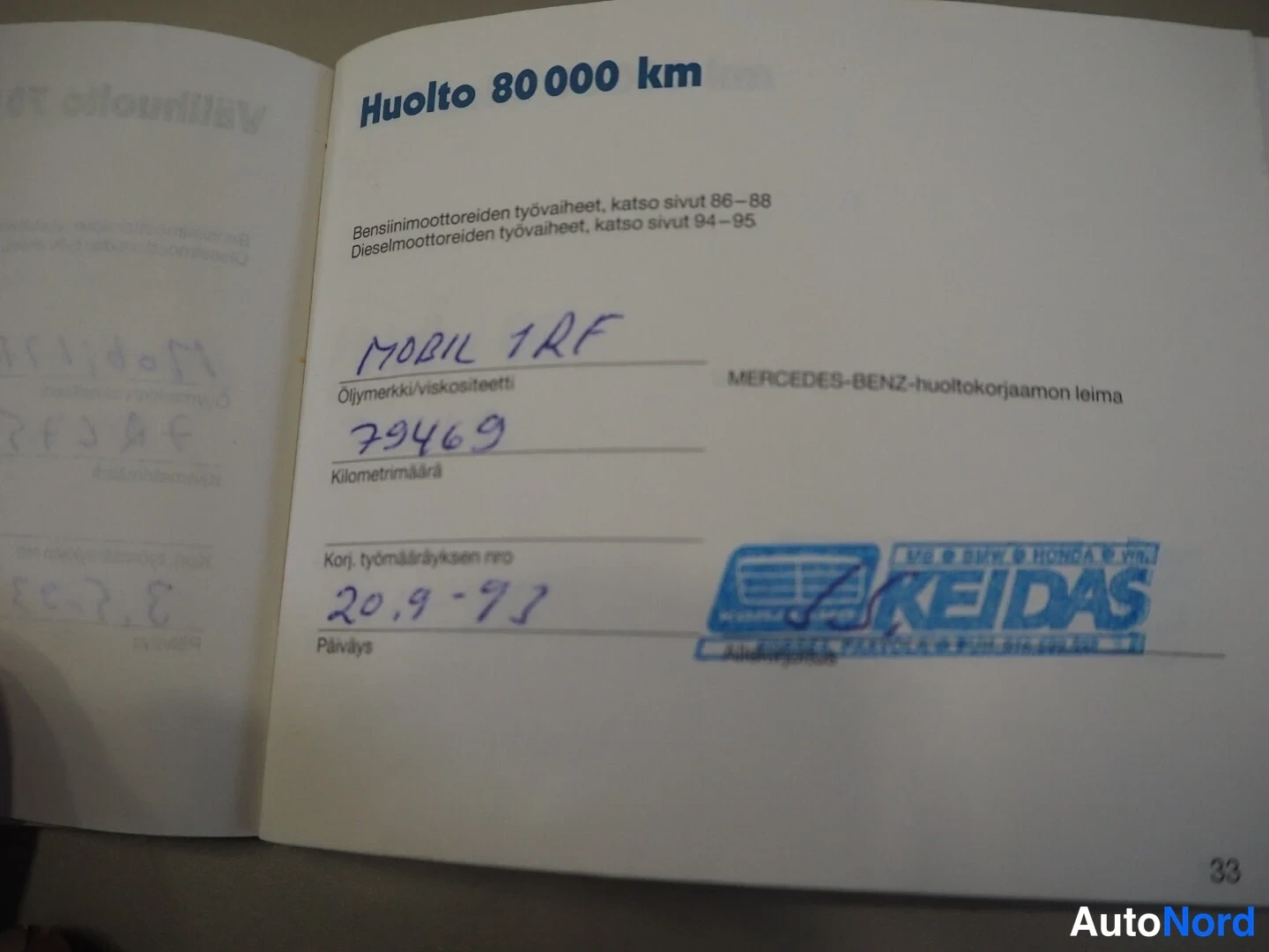 Muu: Huoltokirjan sivu otsikolla Huolto 80 000 km, käsin kirjoitettuja merkintöjä ja Keidas-leima.