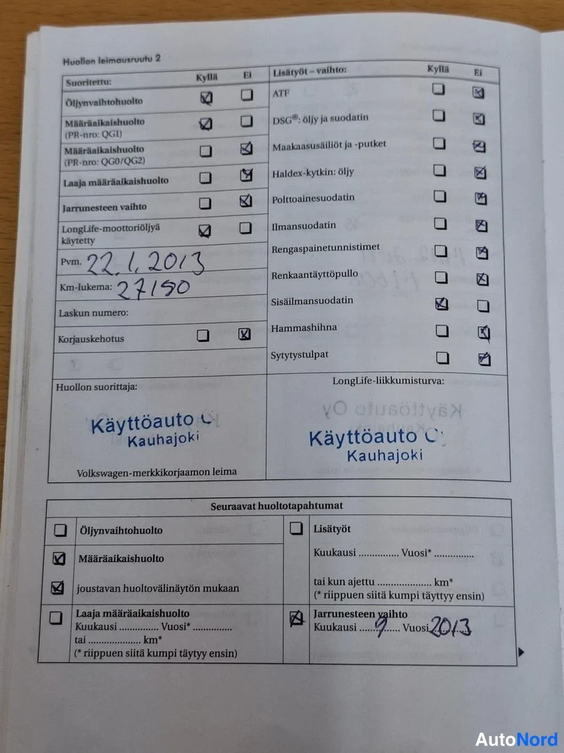 Asiakirja: A service sheet titled Huollon leimausruutu 2 shows a maintenance record dated 22.1.2013 with a mileage reading of 27150 km. It bears the stamp of Käyttöauto Oy