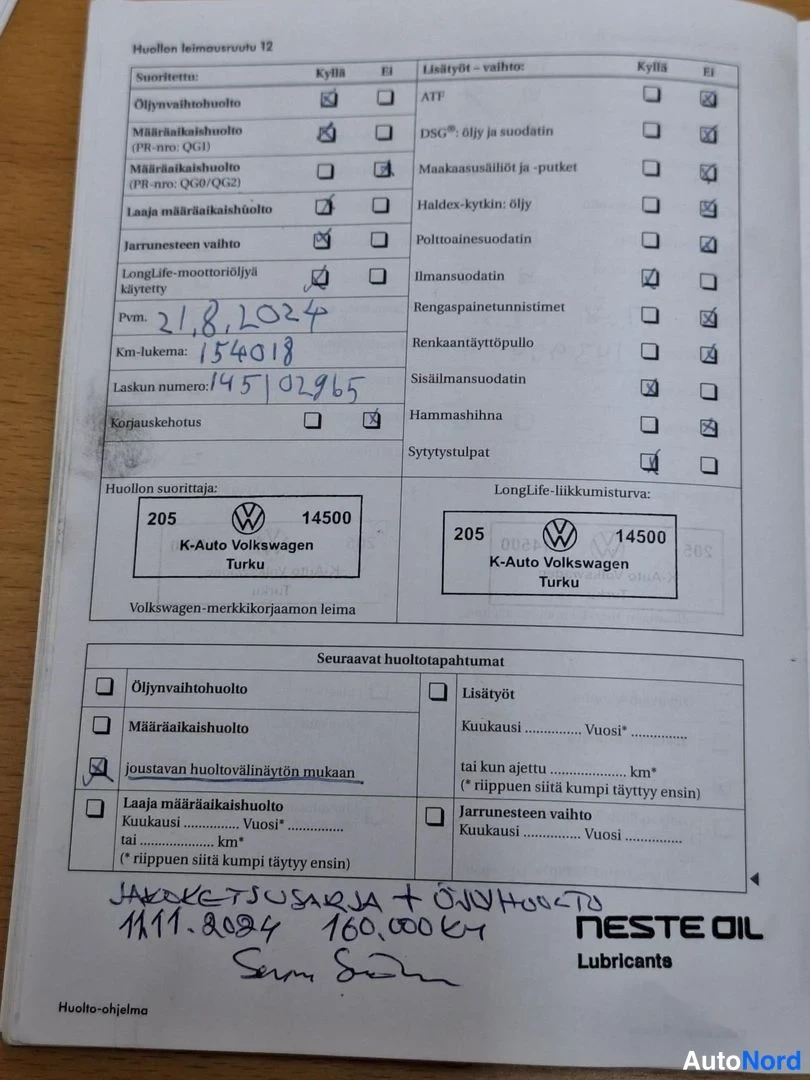 Muu: Huoltokirjan sivu 12: leimattu huoltotodistus, päivämäärä 21.8.2024, km-lukema 154 018, laskun numero 451 02965, huollon suorittaja K-Auto Volkswagen Turku; lis