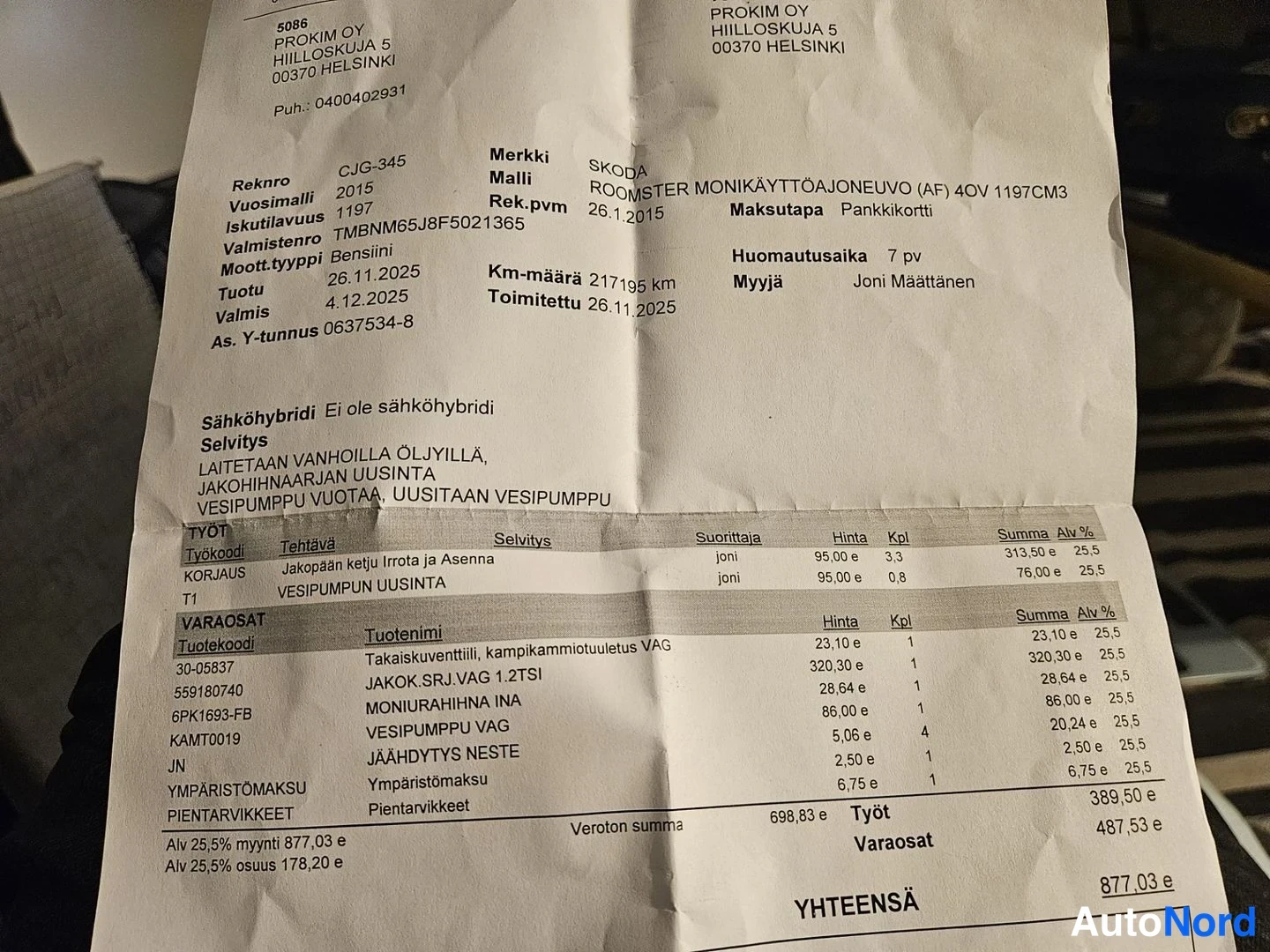 Muu: Työ- ja varaosakuitti Prokim Oy:ltä Skoda Roomster -autolle, yhteensä 877,03 euroa.