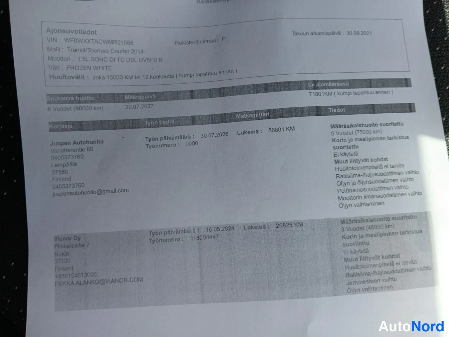 Muu: Tulostettu huoltokirjan asiakaskopio ajoneuvotiedoilla: VIN WF0VXXTACVWMR01568, malli Transit/Tourneo Courier 2014-, moottori 1,5L SOHC DI TC DSL DV6FD B, väri