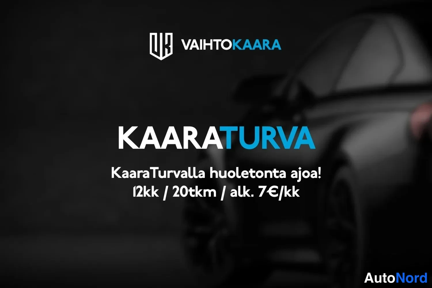 Muu: Markkinointibanneri tekstillä KaaraTurva, tumma sumennettu kuva autosta taustalla.