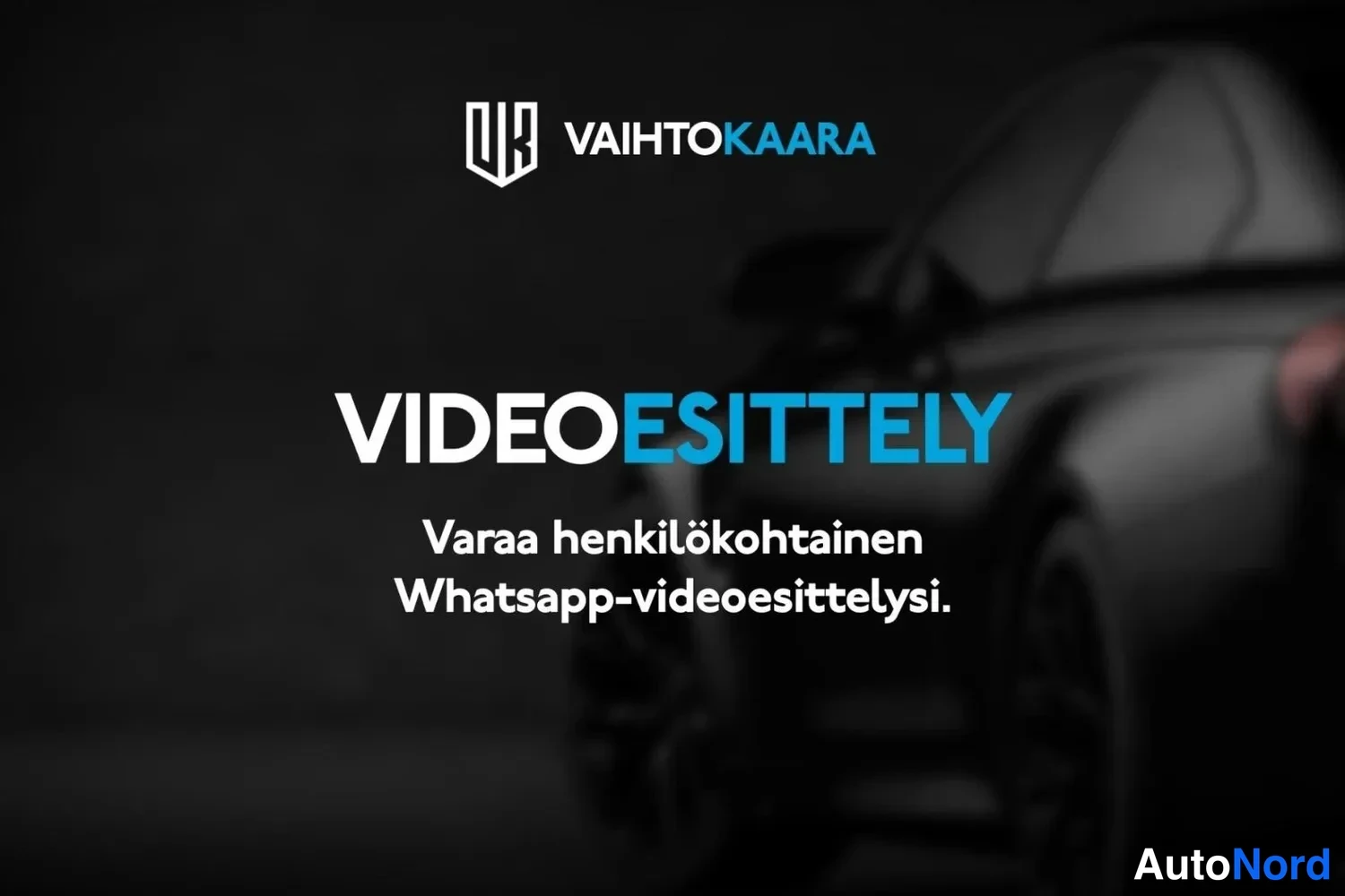 Muu: Mustavalkoinen promo-kuva, jossa lukee VAIHTOKAARA ja teksti VIDEOESITTELY: Varaa henkilökohtainen Whatsapp-videoesittelysi.