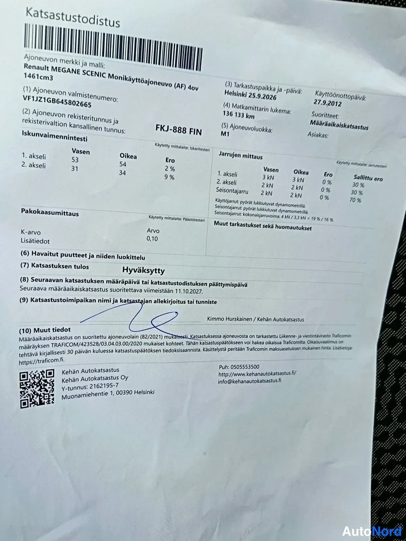 Asiakirja: Lähikuva auton katsastustodistuksesta, jossa lukee 'Katsastustodistus', merkki ja malli Renault MEGANE SCenic, rekisterinumero FIN, tarkastuspäivä Helsinki 25.9