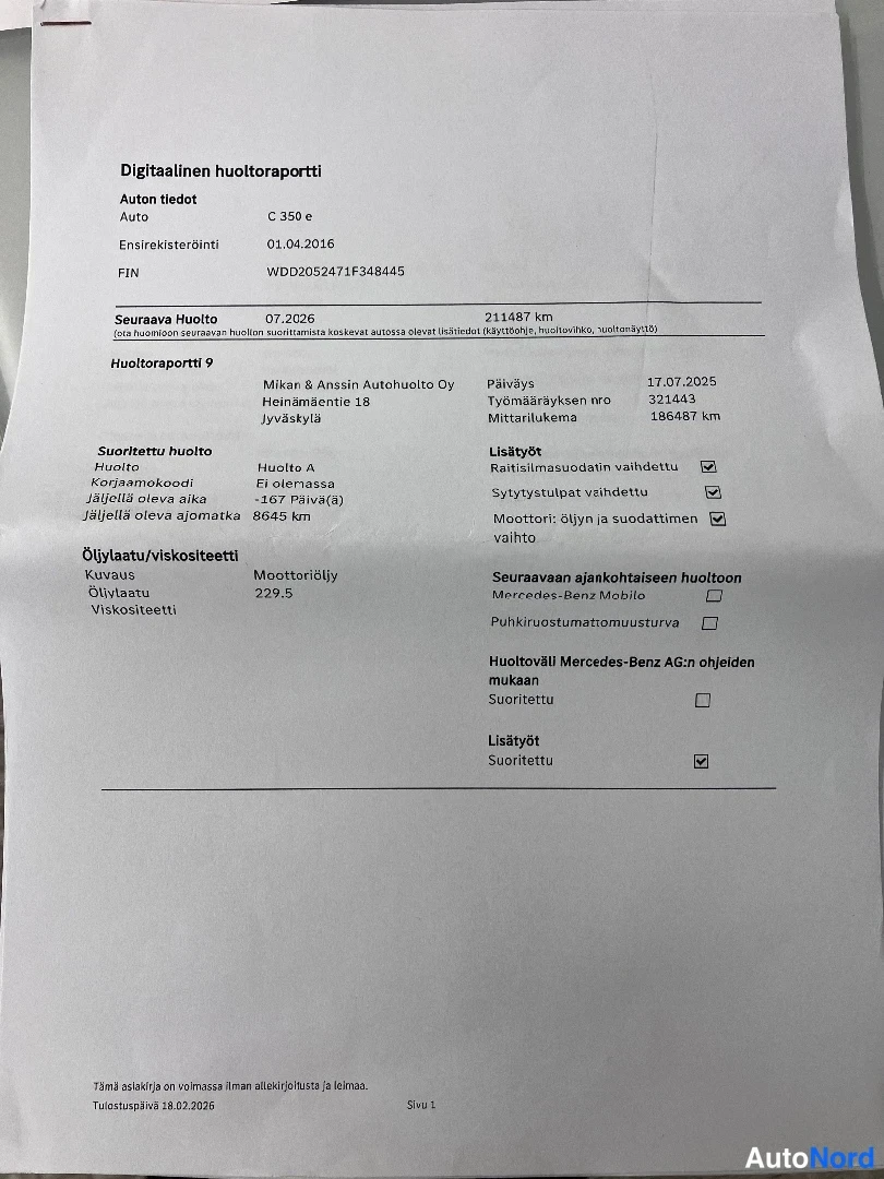 Asiakirja: Photographed paper service report (Diitaalinen huol torap or tti); top line Auto C 350 e, Ensi rekisteröinti 01.04.2016 FIN VIN WDD2052471F348445; Seuraava Huol
