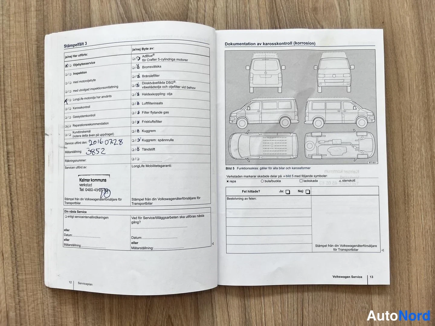 Muu: Avattu Volkswagenin huoltokirja, sivut 12–13, leimattu Kaimar kommuns verstaan palvelu 2015-07-28.