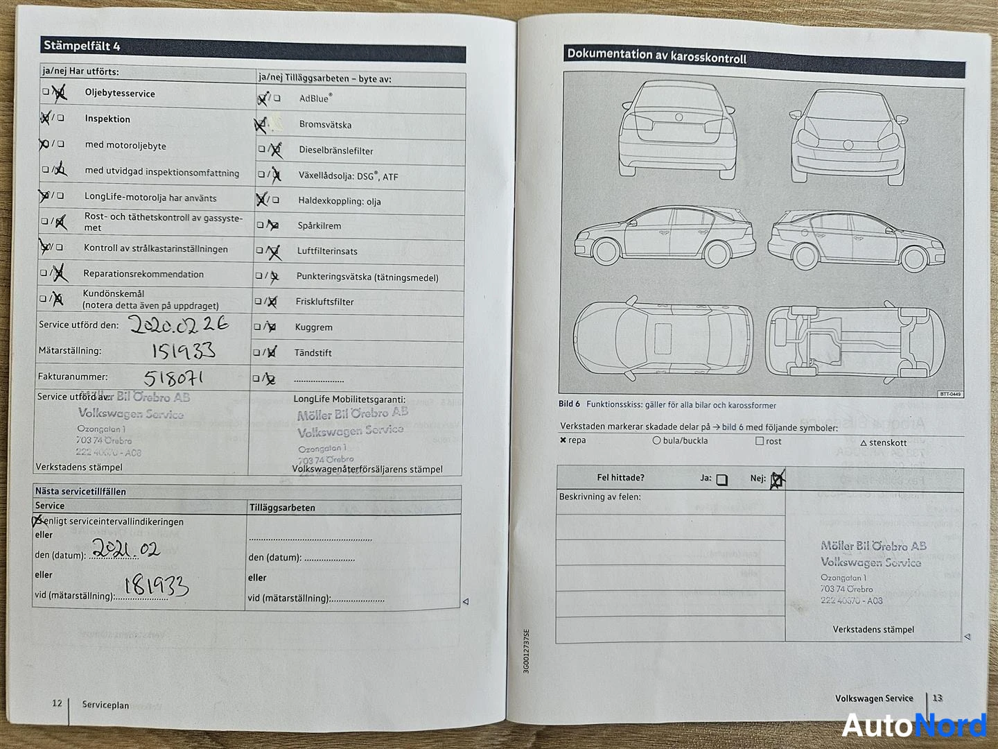 Asiakirja: Avattu Volkswagenin huoltopassissa lehti 12–13: leimakenttä 4, huolto merkitty 22.02.2021, mittalukema 151933, laskunumero 516071, Möller Bil Örebro -leimat.