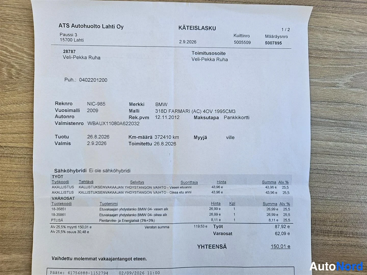 Asiakirja: ATS Autohuolto Lahti Oy:n käteislasku autokorjaamo 26.8.–2.9.2026, auto BMW, työnä kahden etupyyhkijänisvarren vaihto, yhteensä 150,01 €.