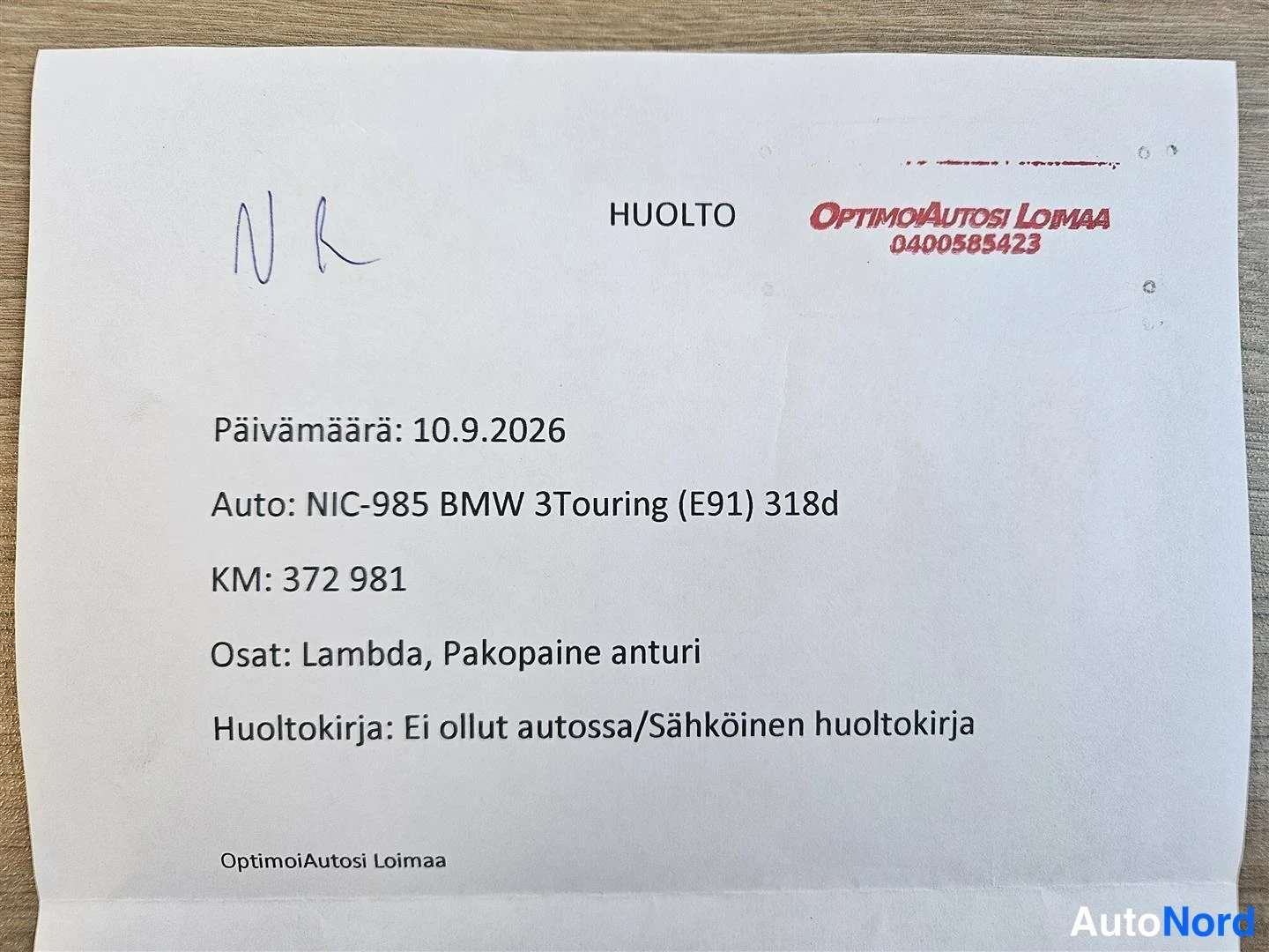 Asiakirja: OptimoiAutosi Loimaa Oy:n huoltotodistus 10.9.2026, auto BMW 3Touring (E91) 318d, KM: 372 981, osat: Lambda, Pakopaine anturi.