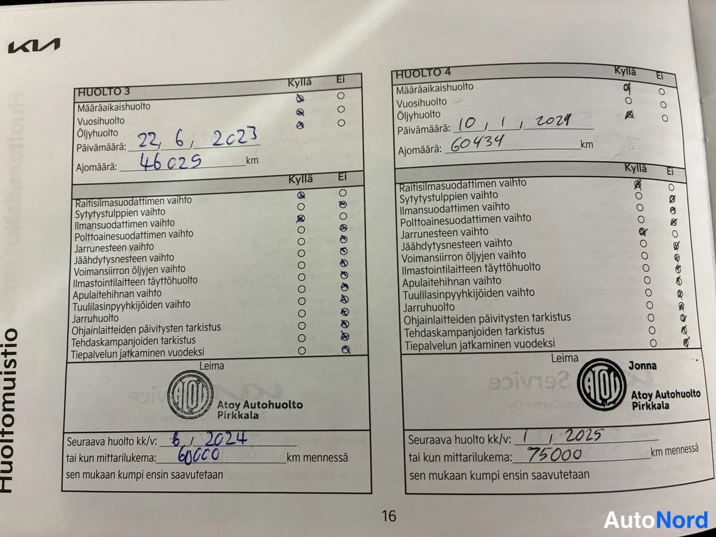 Muu: Kia-huoltokirjan sivut 16: Huolto 3 (22.6.2023, 46025 km, Atoy Autohuolto Pirkkala) ja Huolto 4 (10.1.2024, 60434 km, Jonna, Atoy Autohuolto Pirkkala).